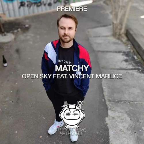 PREMIERE: Matchy - Open Sky Feat. Vincent Marlice (Original Mix) [Eklektisch]