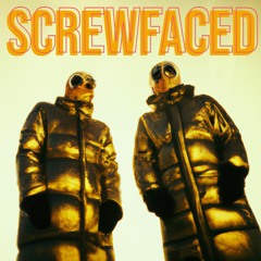 Screwfaced [Prod by.Dope Rodriguez]