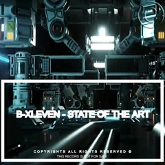B-XLEVEN - STATE OF THE ART