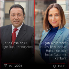 Gülşah Altuntecim - Çetin Ünsalan ile İşte Bunu Konuşalım