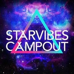 Starvibes Campout 2023