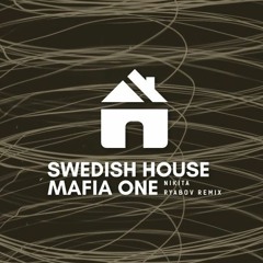 Swedish House Mafia - One (Nikita Ryabov Remix)