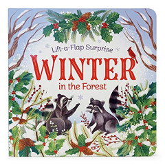 free EBOOK 📪 Winter in the Forest (Lift-a-Flap Surprise) by  Cottage Door Press,Rust