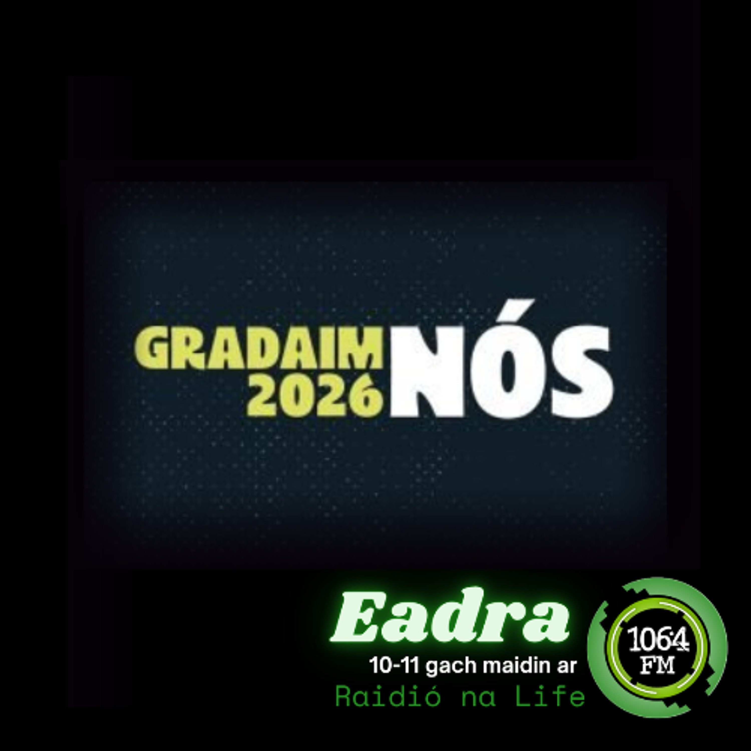 Gradaim Nós - Conor Torbóid episode artwork
