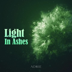 Light In Ashes