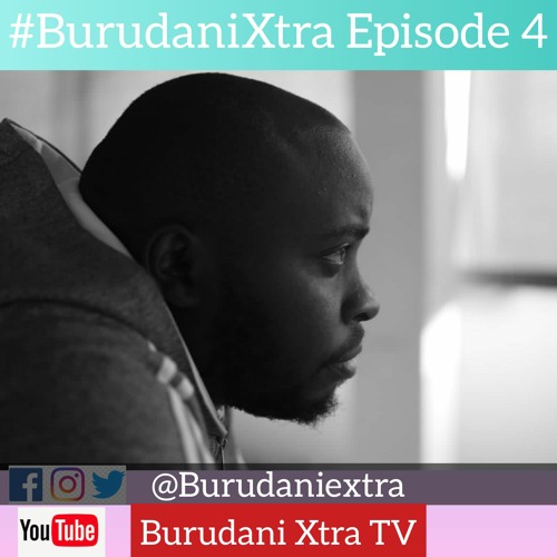 BURUDANI XTRA Episode 4 18th June 2021
