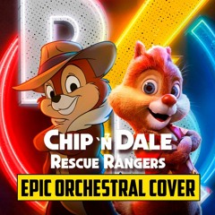 Chip And Dale Epic Orchestral Cover