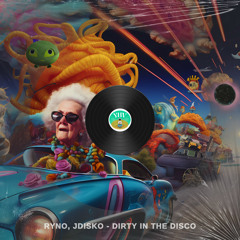Ryno, JDisko - Dirty In The Disco (Original Mix) [YHV]