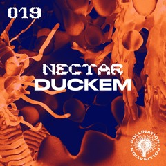 Nectar 019: Duckem