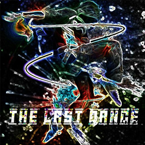 The Last DANCE