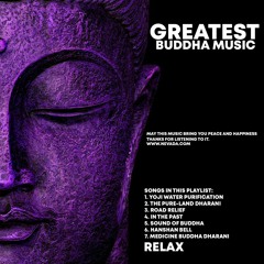 NHỮNG BÀI HÁT PHẬT GIÁO HAY NHẤT - GREATEST BUDDHA MUSIC