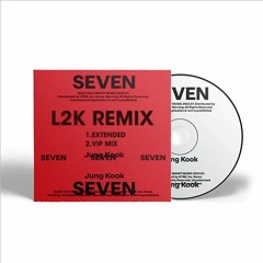 Jung Kook - Seven (L2K Remix)