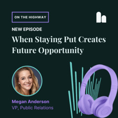 When Staying Put Creates Future Opportunity