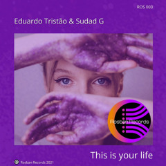 This Is Your Life (Sudad G Remix)