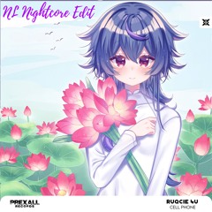 Ruqcie 4U - Cell Phone (NL Nightcore Edit)