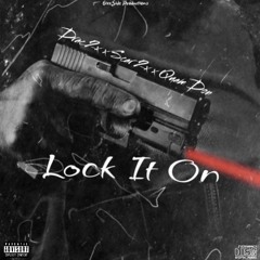 Lock ıT On ft. Drac2x x Scar2x