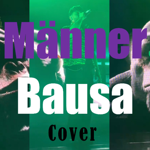 Männer - Herbert Grönemeyer X Bausa (Cover)