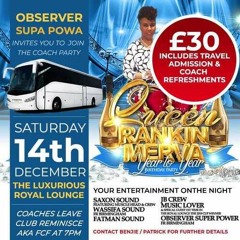 Music Lover/ Wassifa/ Observer/Fat Man/ Saxon 12/19 (Rankin Merva Bday)