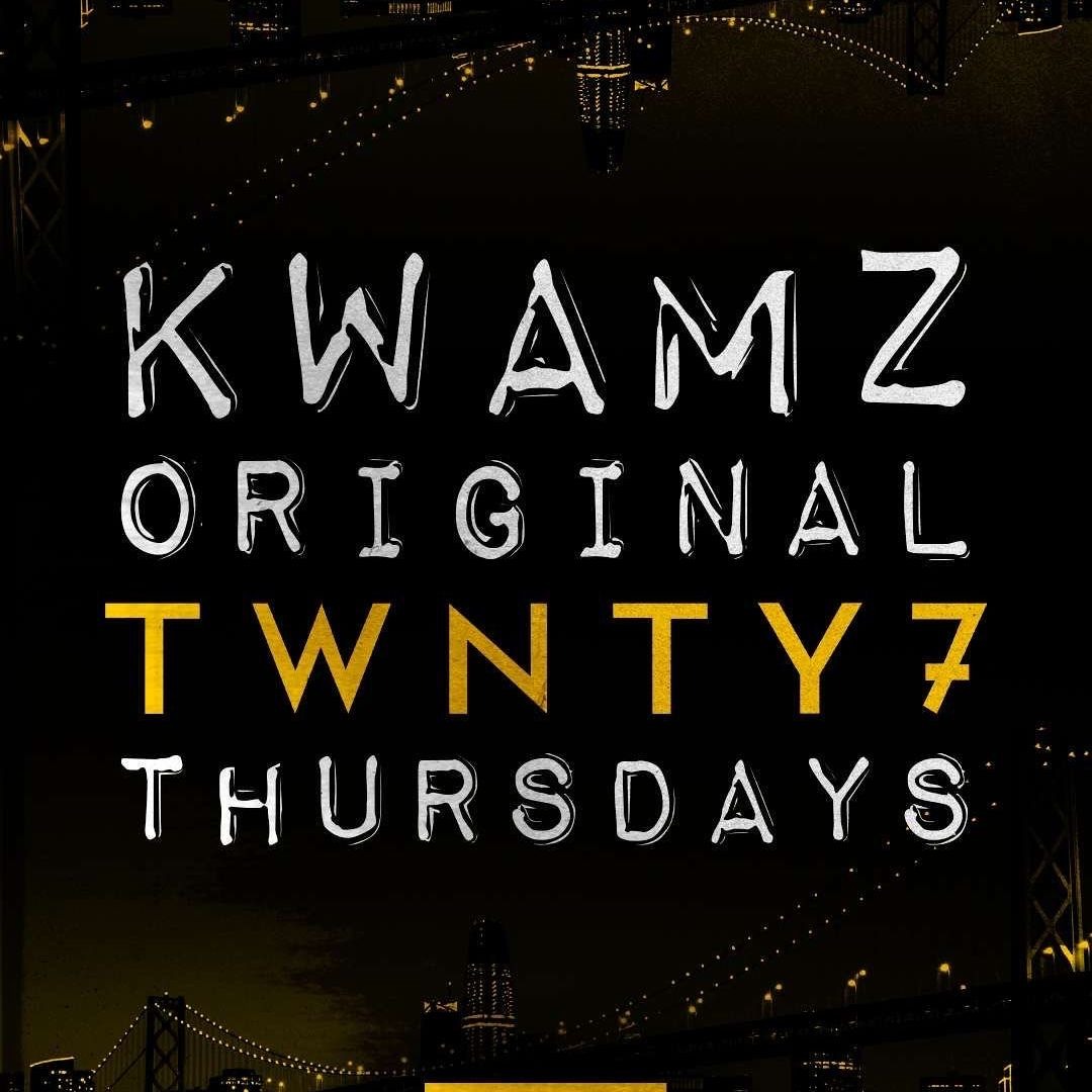 Stream Kwamz Original Thursdays @ Twnty7 • Live Promo Audio ft. DJ LB by Kwamz  Original | Listen online for free on SoundCloud