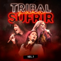 Tribal para sufrir