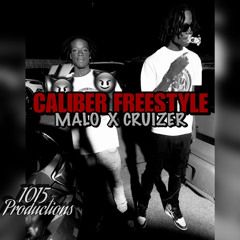 Caliber freestyle - ft . Malo