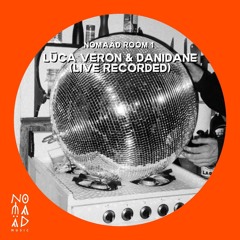 Nomaäd Room 1 - Lūca Veron & Danidane (live recorded)