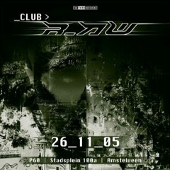 Rude Awakening Live @ Club r_AW, Stadsplein, Amstelveen 26-11-2005