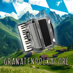 Granatenpolkacore