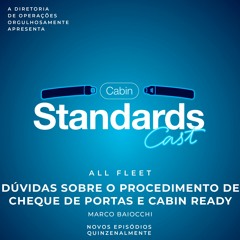 #32 [ALL FLEET] Dúvidas sobre o Procedimento de Cheque de Portas e Cabin Ready