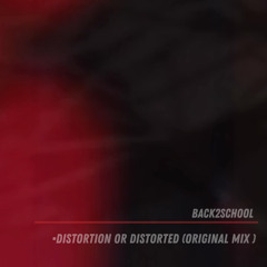 [NKTD003] Back2school - Distortion or Distorted (original mix)