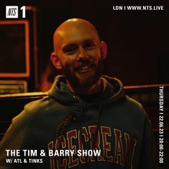 The Tim And Barry Show w/ TINKS | NTS Radio | 22/6/23