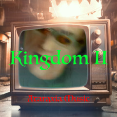 Kingdom II