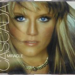 Cascada - Miracle (Max Mylian Bootleg)