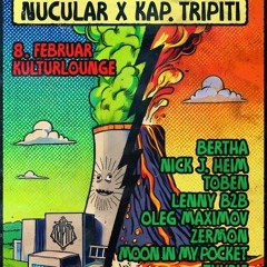 Lenny btb Oleg @ Nucular x Kap Tripiti