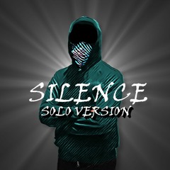 Silence - Solo Version