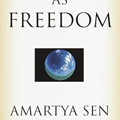 [GET] KINDLE 💖 Development as Freedom by  Amartya Sen KINDLE PDF EBOOK EPUB