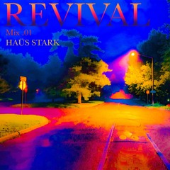REVIVAL MIX .01
