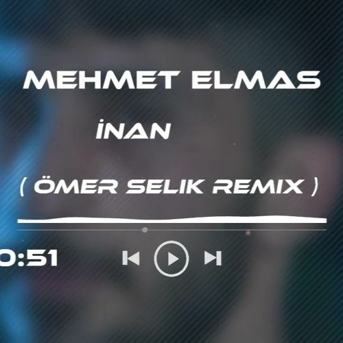 mehmet elmas inan mp3 indir