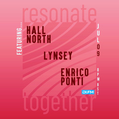 Lynsey - Resonate Together Guest Mix July 22