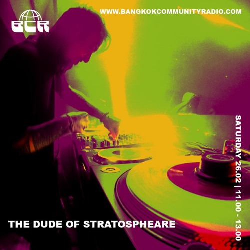 The Dude of Stratosphear - 26th February 2022