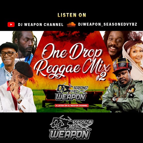 🇯🇲ONE DROP REGGAE MIX VOL.2🇯🇲THROWBACK | SANCHEZ | LUCIANO | BERES HAMMOND | DENNIS BROWN