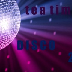 tea time - D I S C O