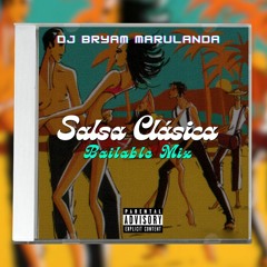 Mix Salsa Clasica Bailable || Dj Bryam Marulanda