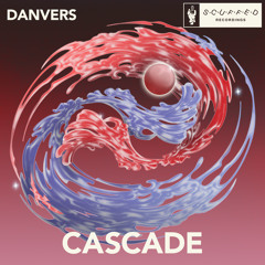 Danvers - Cascade