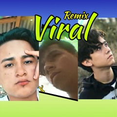 Viral (feat. Elietlo, D-a Music) [Remix]