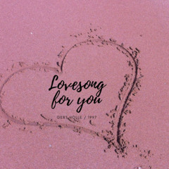 Lovesong for You - Gert Holle - 1997 - 2025 Ulfa Oktober