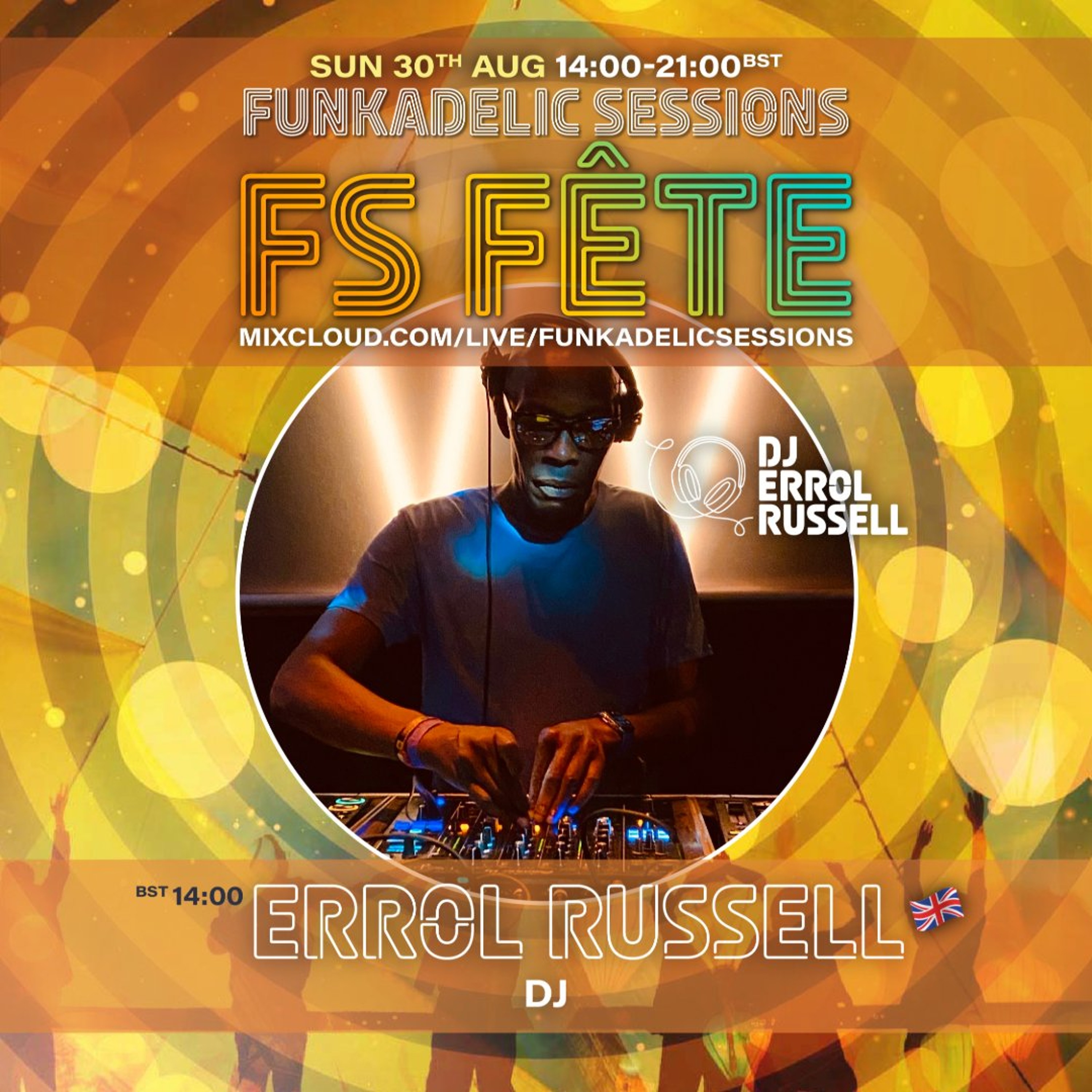 Errol Russell - Sessions 101. Funkadelic Sessions |  FS FÊTE - 30-AUG-2026 episode artwork