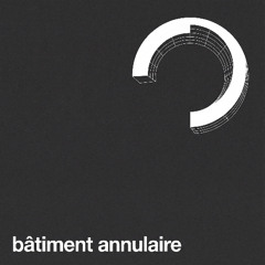 Bâtiment annulaire