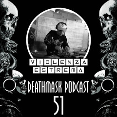 Deathmask Podcast 51 - Violenza Estrema (Millennium Hardcore)