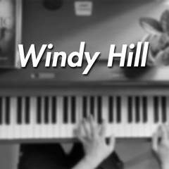 Windy Hill - 羽肿 - Đồi Gió Thổi (Piano Cover)